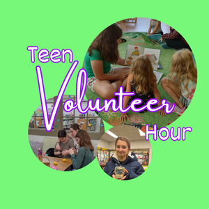 Teen Volunteer Hour